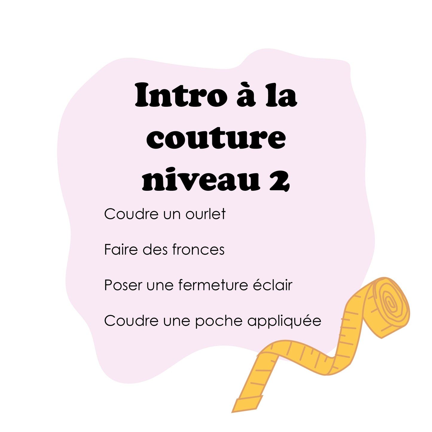 Atelier d'introduction à la couture - Niveau 2